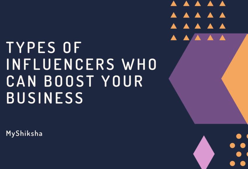 types of influencers who can boost your business