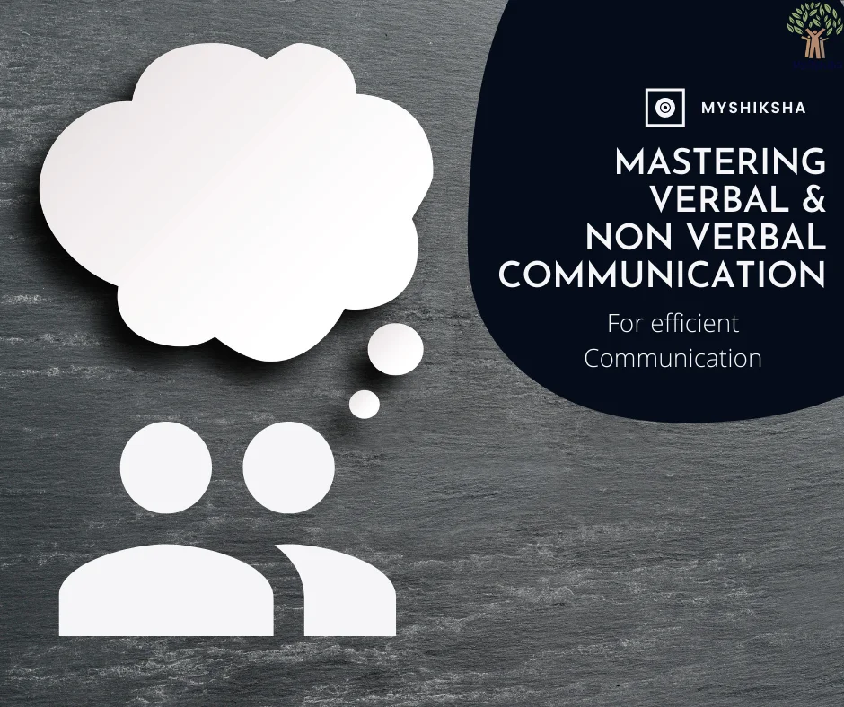 Mastering Verbal & Non-Verbal Communication